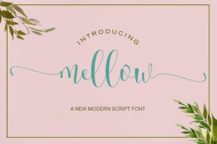 Font That Speaks: The Mellow Script for Modern Marketing