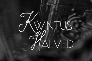 Kwintus Halved: A Font That Breathes Life Into Your Creations