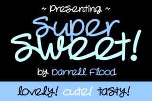 Super Sweet: A Font That Adds Charm to Every Page