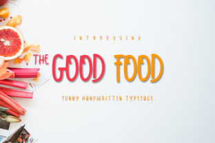 The Good Food: A Script Font for Editorial Design